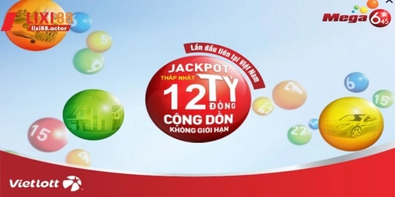 Xổ số 6/45 có cơ chế trao thưởng siêu hấp dẫn